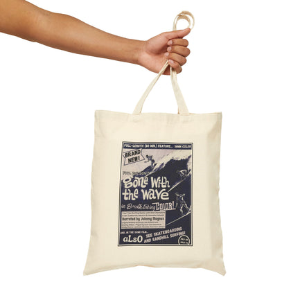 Gone with the Wave · Cotton Canvas Tote