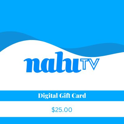 Nalu.TV Digital Gift Card