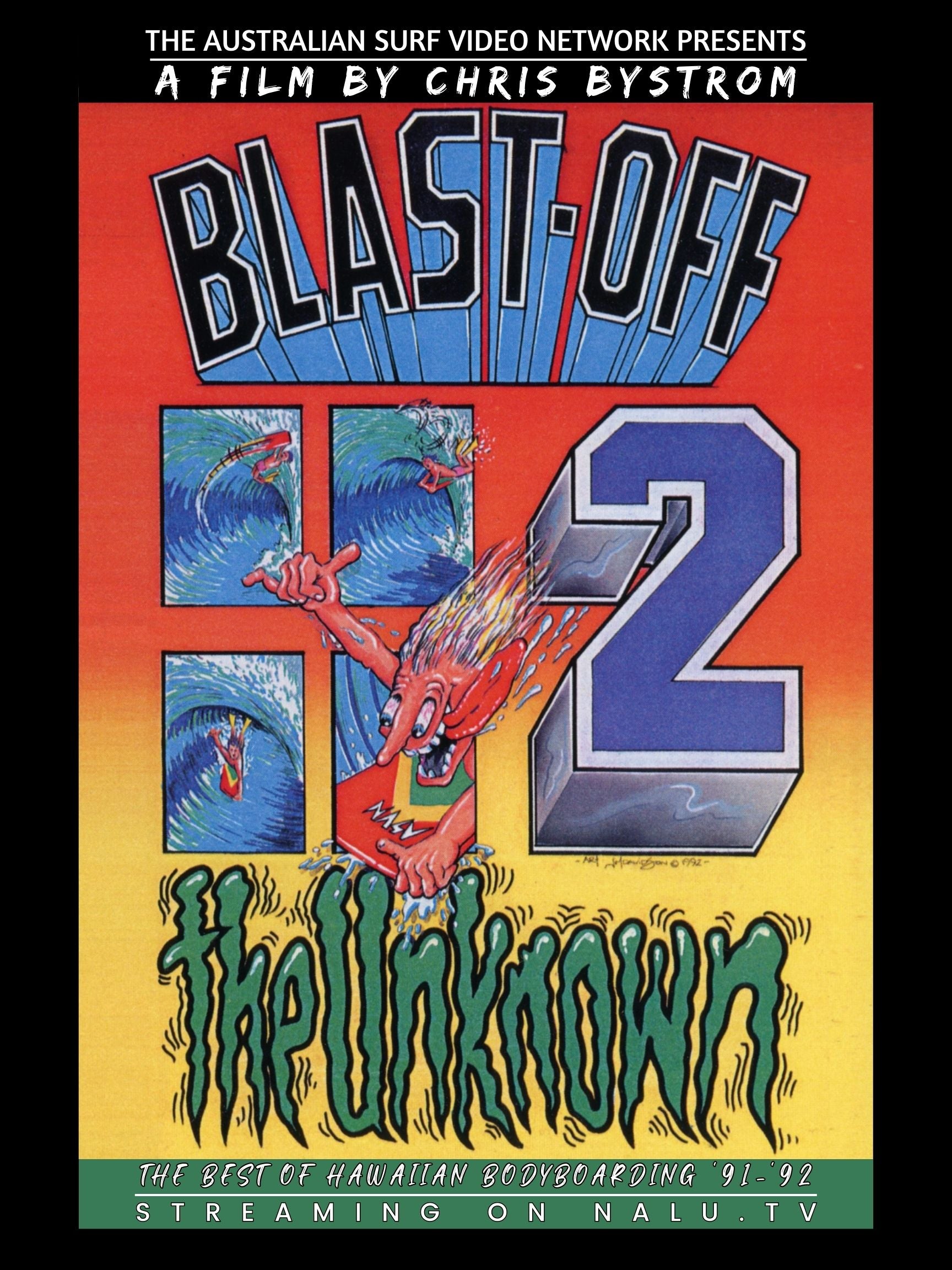 Blast Off 2 The Unknown | Stream