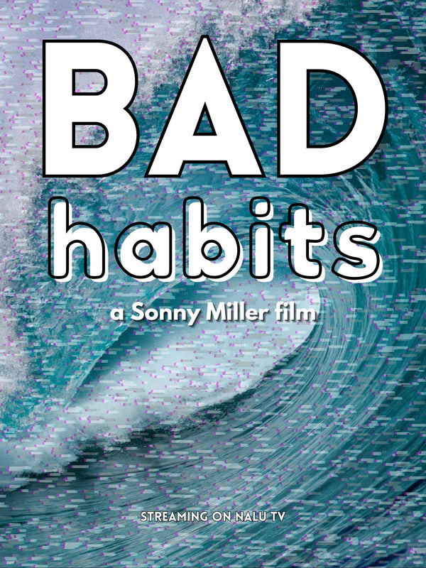 Bad Habits