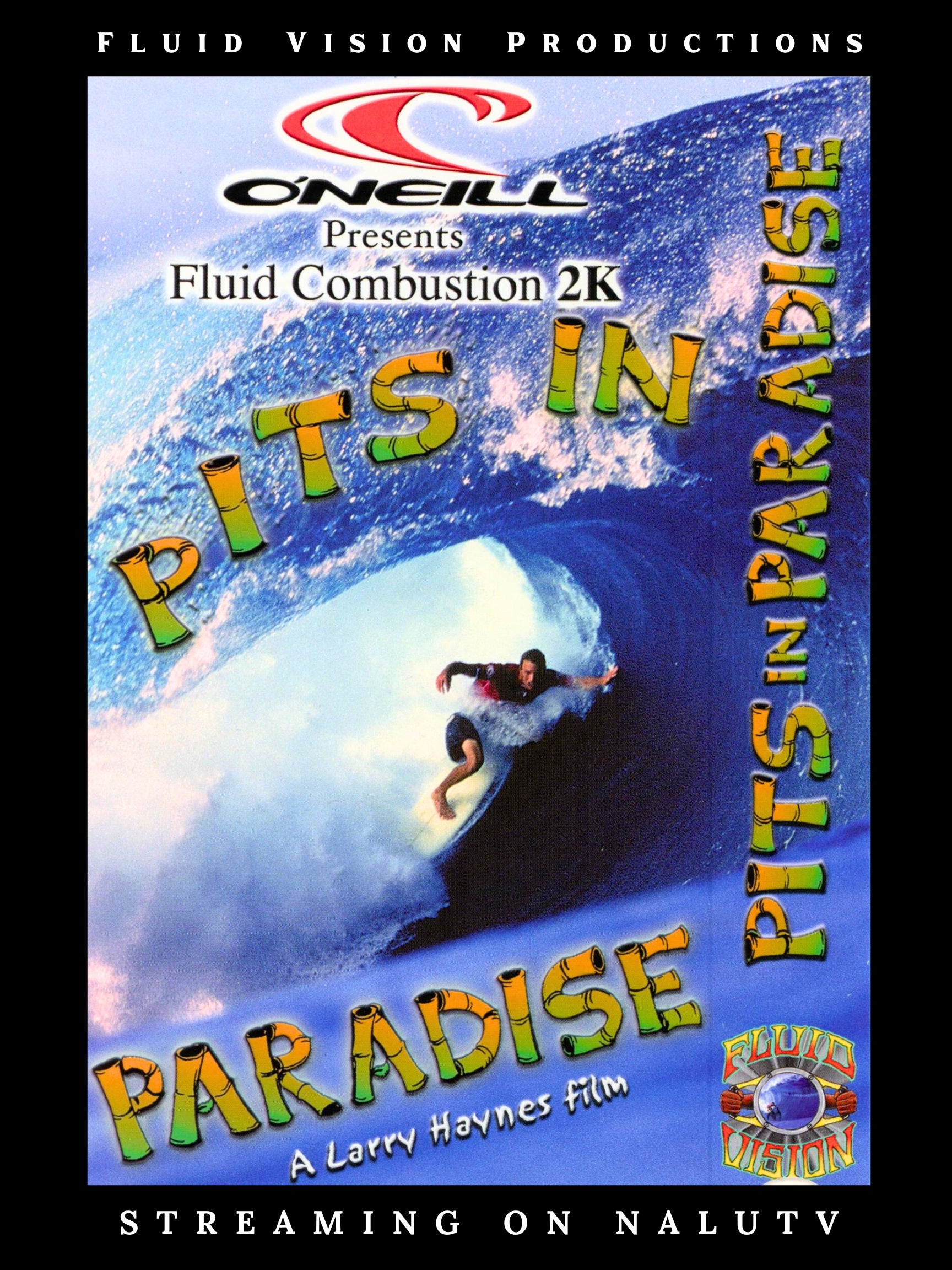 Fluid Combustion 2K "Pits in Paradise" | Stream