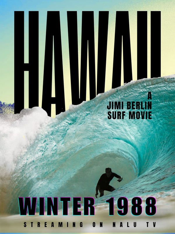 Hawaii Winter 1988 - Jimi Berlin Surf Film | Classic North Shore