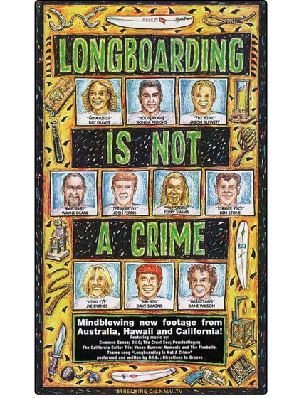 Longboarding Is Not A Crime