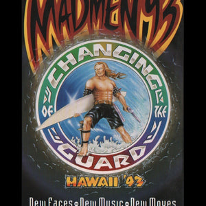 Promotional poster for 'Madmen 93: Changing of the Guard' featuring a character with a surfboard.