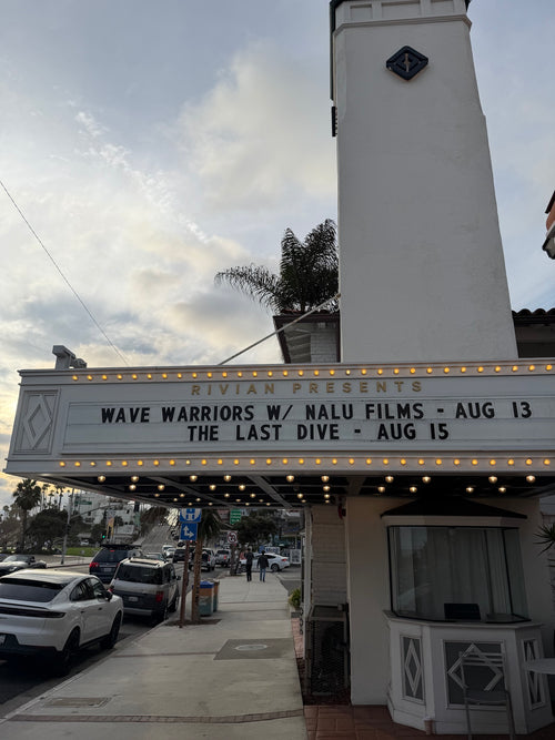 Wave Warriors with Nalu Films on the marquee