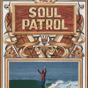 Soul Patrol, Pacific Longboarder Video Magazine Vol 1, Chris Bystrom longboard film cover