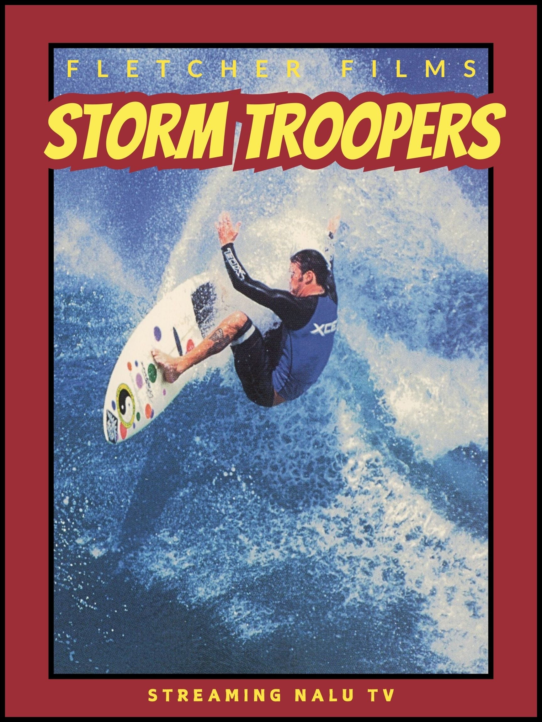 Promotional poster for the film 'Storm Troopers' featuring a surfer on a wave with the text 'Fletcher Films' and 'Storm Troopers' along with the logo 'Streaming Halu TV'.