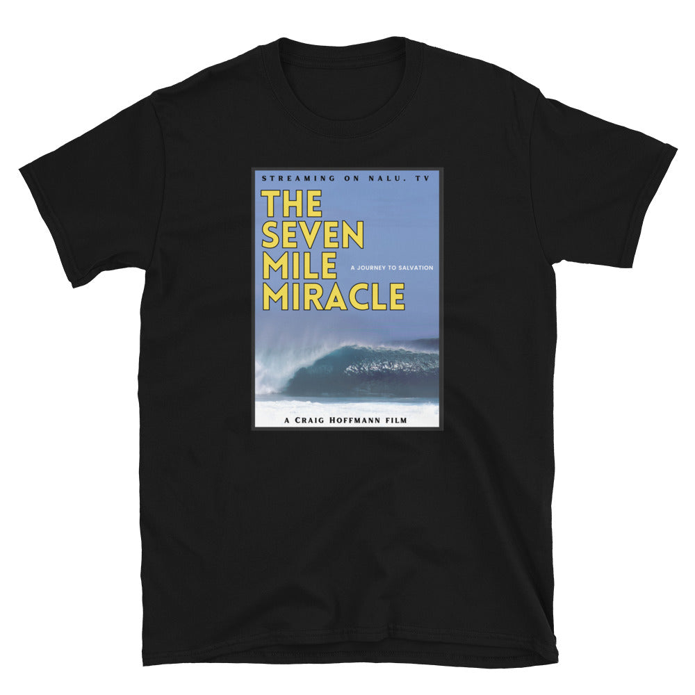 The Seven Mile Miracle T-Shirt