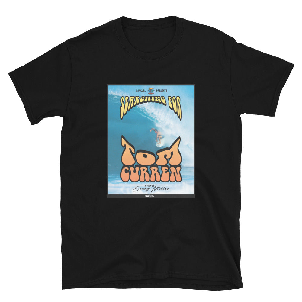 Searching for Tom Curren T-Shirt | FRONT PRINT