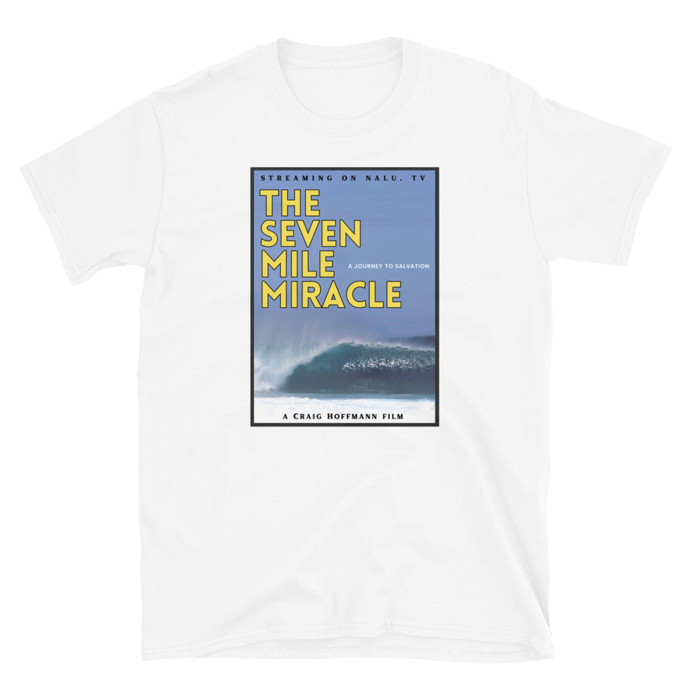 The Seven Mile Miracle T-Shirt