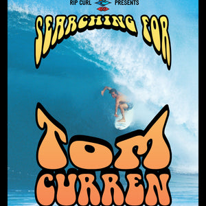 Cover art for the film 'Searching for Tom Curren' for the 25th anniversary blu-ray collector's edition.